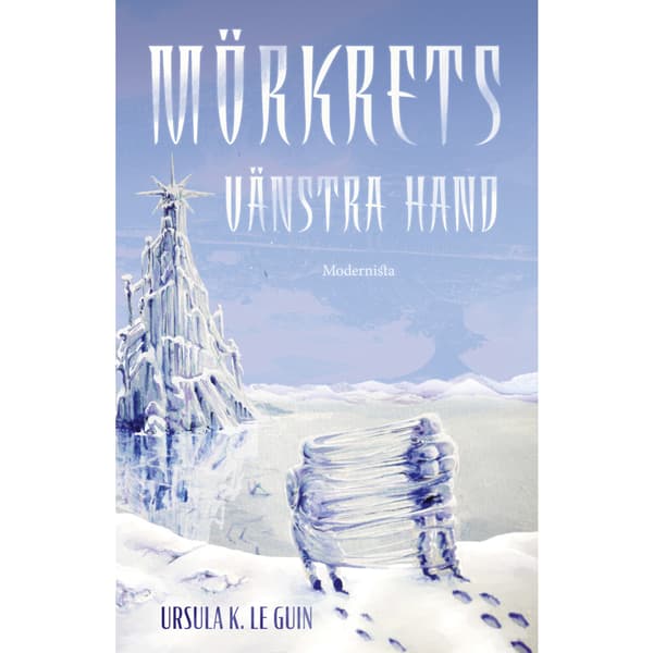 Mörkrets vänstra hand (inbunden)