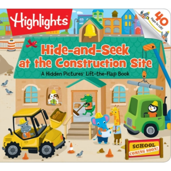 Hide-and-Seek at the Construction Site (inbunden, eng)