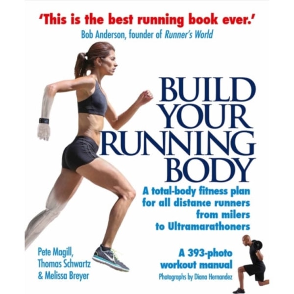 Build Your Running Body (häftad, eng)
