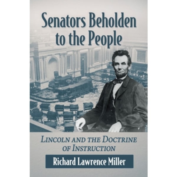 Senators Beholden to the People (häftad, eng)