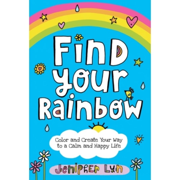 Find Your Rainbow (häftad, eng)