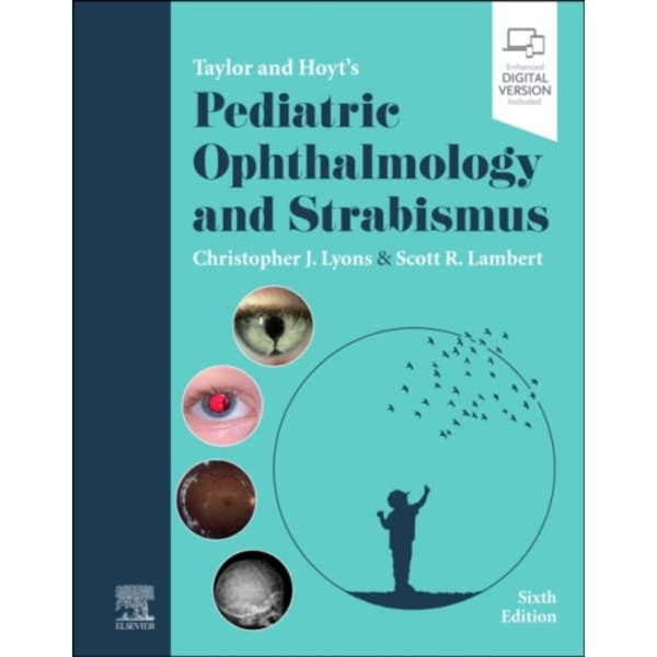 Taylor and Hoyt's Pediatric Ophthalmology and Strabismus (inbunden, eng)