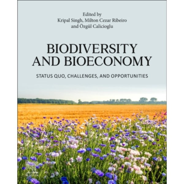 Biodiversity and Bioeconomy (häftad, eng)