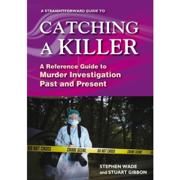 A Straightforward Guide to Catching a Killer (häftad, eng)