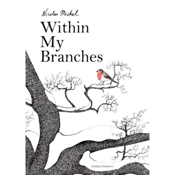 Within My Branches (inbunden, eng)