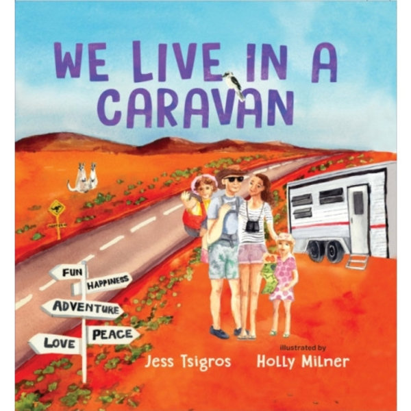 We Live in a Caravan (inbunden, eng)