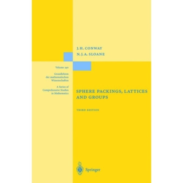 Sphere Packings, Lattices and Groups (inbunden, eng)