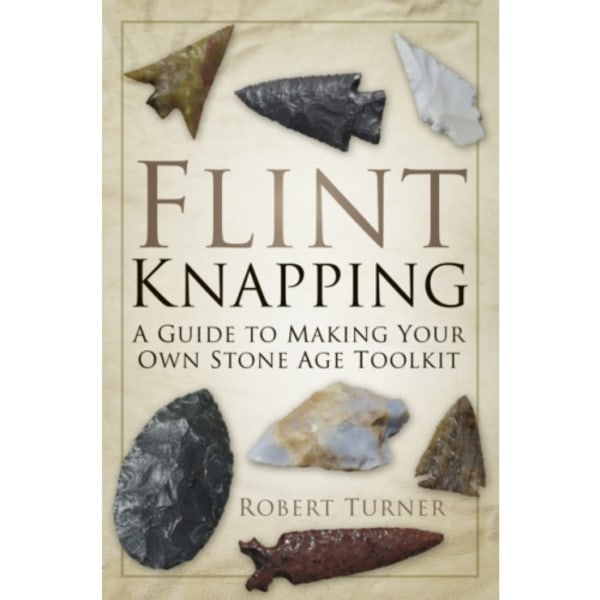 Flint Knapping (häftad, eng)