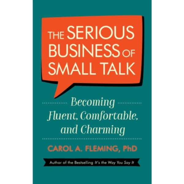 The Serious Business of Small Talk (häftad, eng)