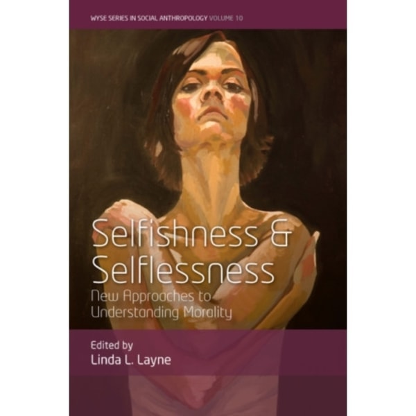 Selfishness and Selflessness (häftad, eng)