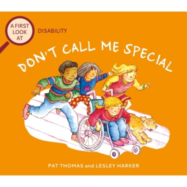 A First Look At: Disability: Don't Call Me Special (häftad, eng)