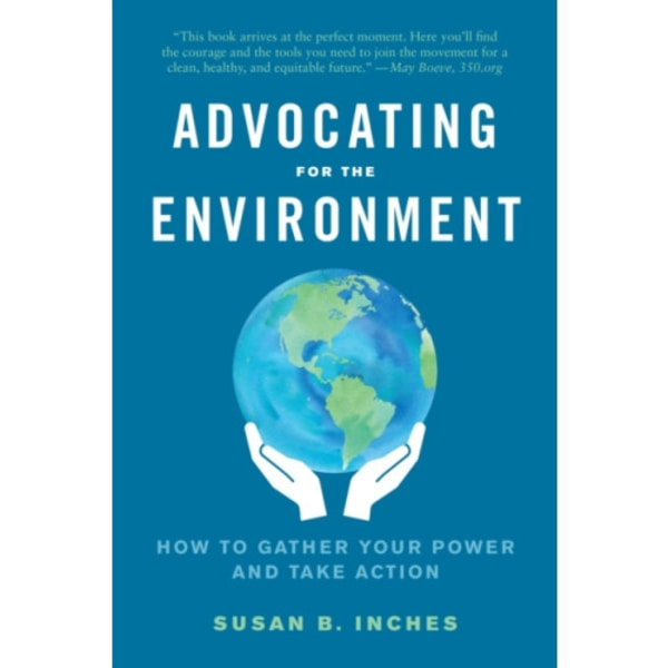 Advocating for the Environment (häftad, eng)