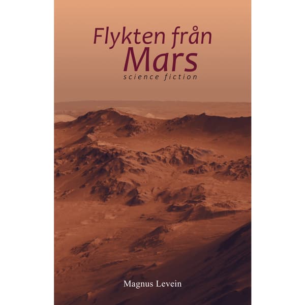 Flykten från Mars (häftad)