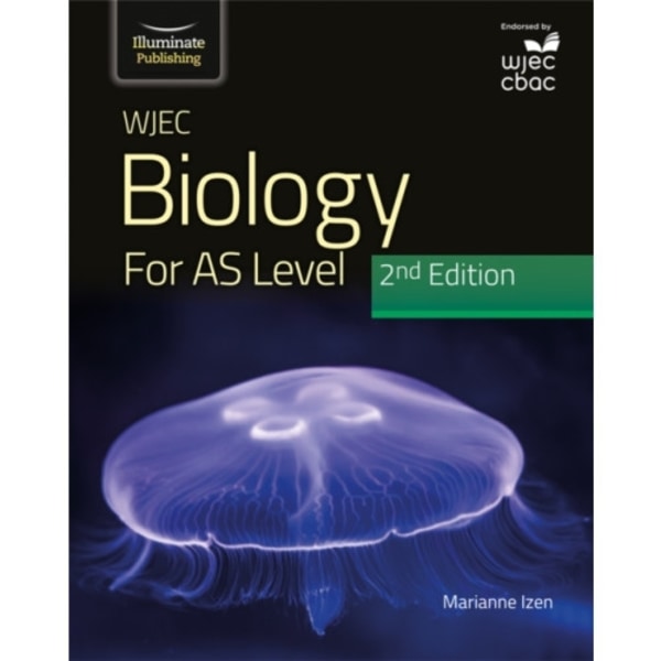 WJEC Biology for AS Level Student Book: 2nd Edition (häftad, eng)