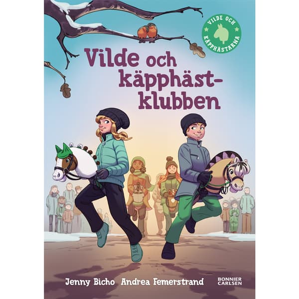 Vilde och käpphästklubben (inbunden)