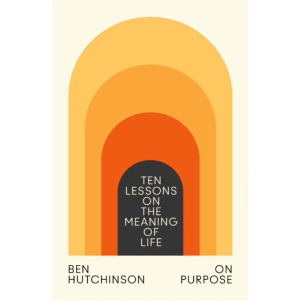 On Purpose (inbunden, eng)