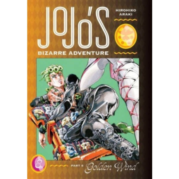 JoJo's Bizarre Adventure: Part 5--Golden Wind, Vol. 8 (inbunden, eng)