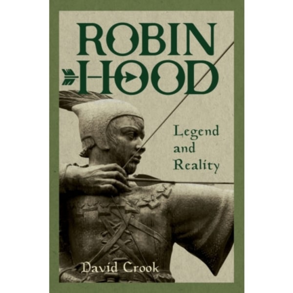 Robin Hood: Legend and Reality (häftad, eng)