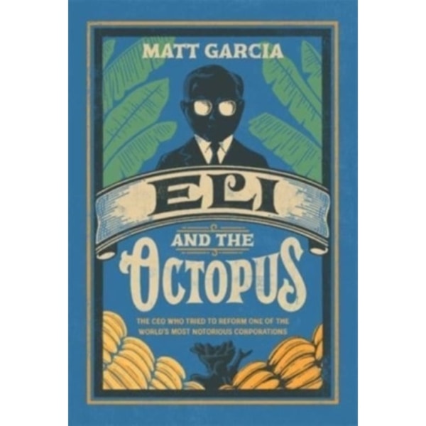 Eli and the Octopus (inbunden, eng)