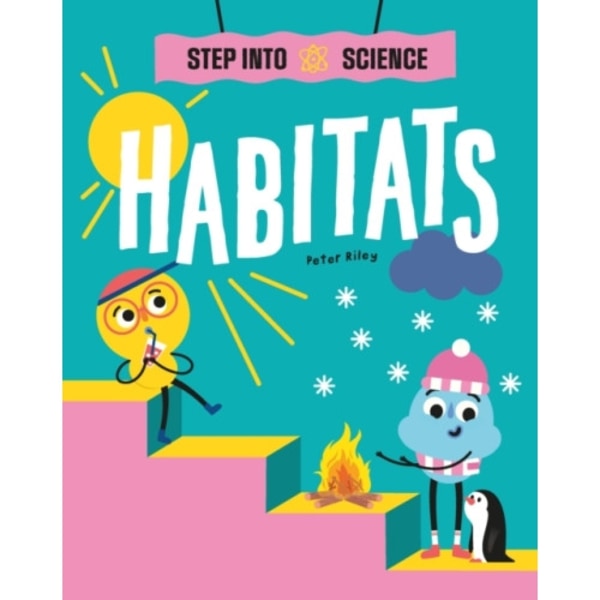 Step Into Science: Habitats (häftad, eng)