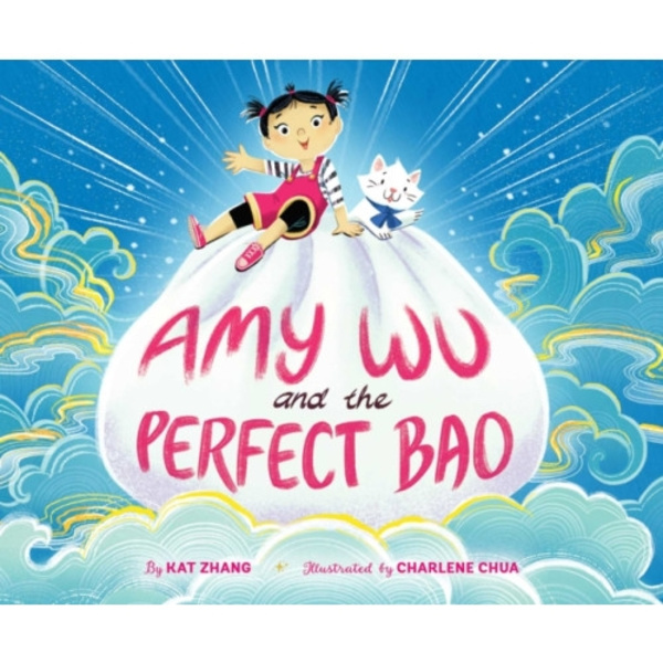 Amy Wu and the Perfect Bao (inbunden, eng)