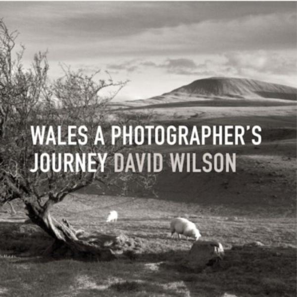 Wales - A Photographer's Journey (inbunden, eng)