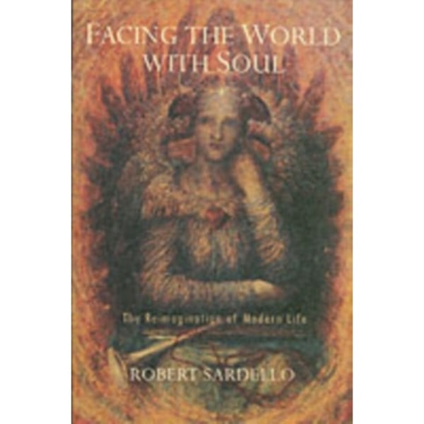 Facing the World With Soul (häftad, eng)