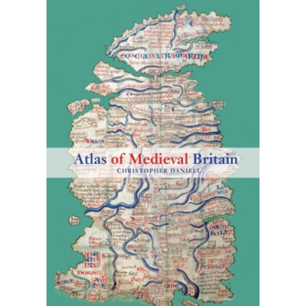 Atlas of Medieval Britain (häftad, eng)