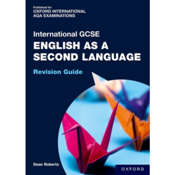 OxfordAQA International GCSE English as a Second Language (9280) (häftad, eng)