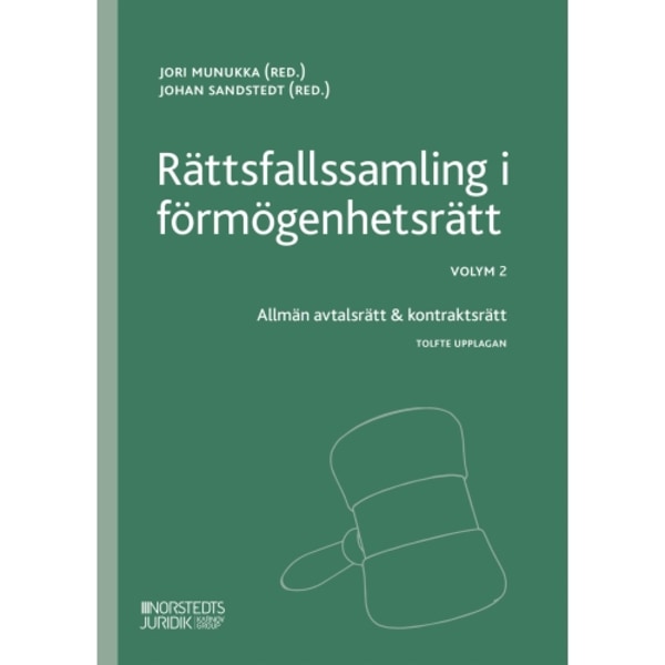 Rättsfallssamling i förmögenhetsrätt. Volym 2, Allmän avtalsrätt & kontraktsrätt (häftad)