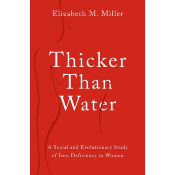 Thicker Than Water (inbunden, eng)