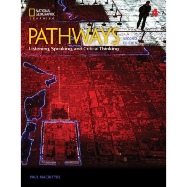 Pathways: Listening, Speaking, and Critical Thinking 4 (häftad, eng)