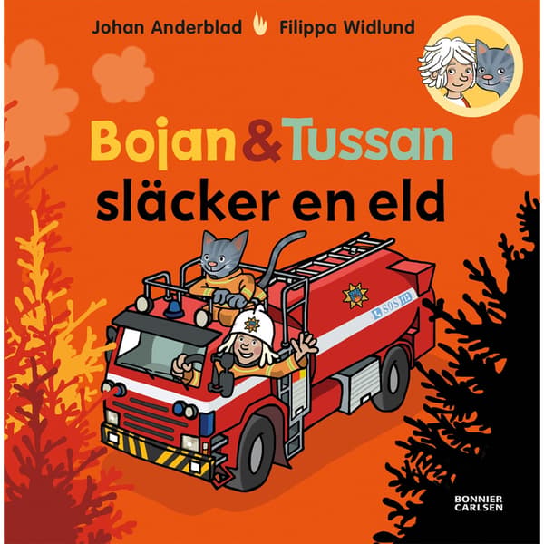 Bojan och Tussan släcker en eld (inbunden)
