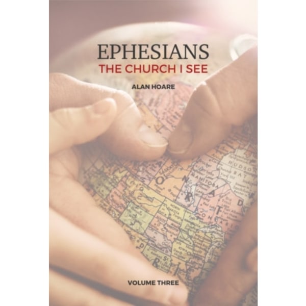 Ephesians: The Church I See (häftad, eng)