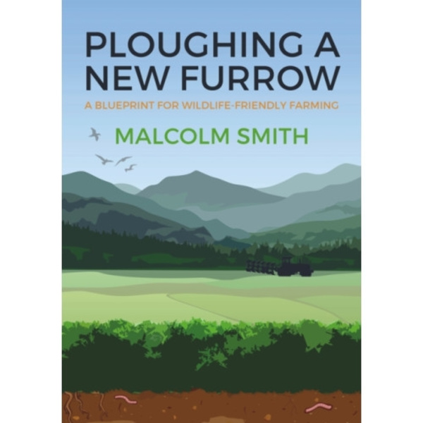 Ploughing a New Furrow (häftad, eng)