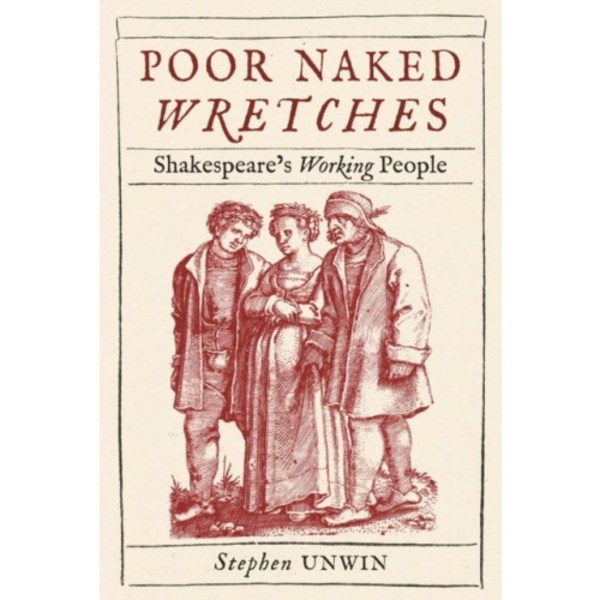 Poor Naked Wretches (inbunden, eng)