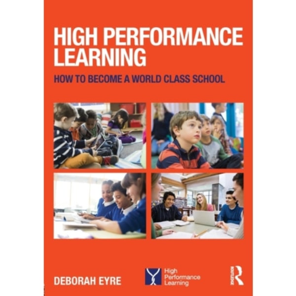 High Performance Learning (häftad, eng)
