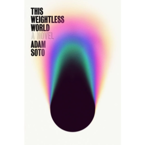 This Weightless World (häftad, eng)
