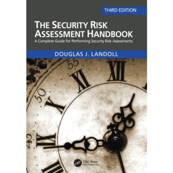 The Security Risk Assessment Handbook (häftad, eng)