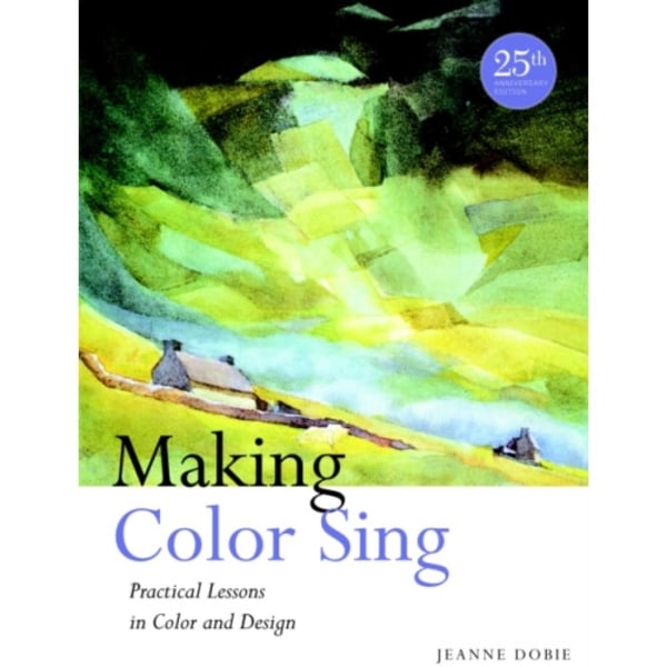 Making Color Sing, 25th Anniversary Edition (häftad, eng)