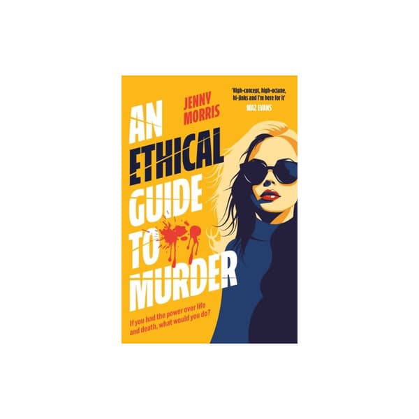 An Ethical Guide To Murder (pocket, eng)