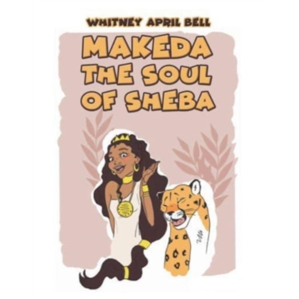 Makeda: The Soul of Sheba (häftad, eng)