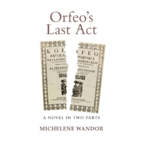 Orfeo's Last Act (häftad, eng)