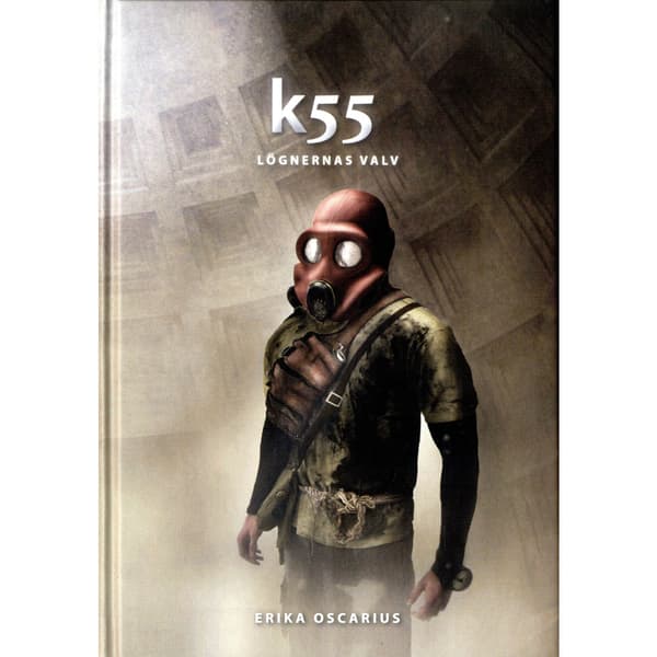 K55 : lögnernas valv (inbunden)