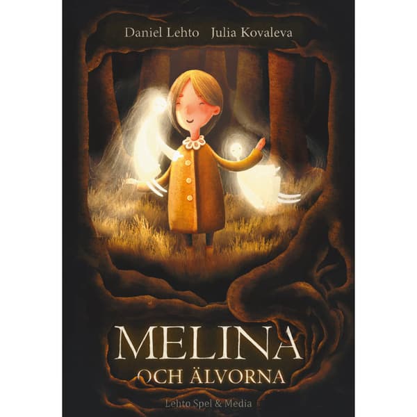 Melina och älvorna (inbunden)