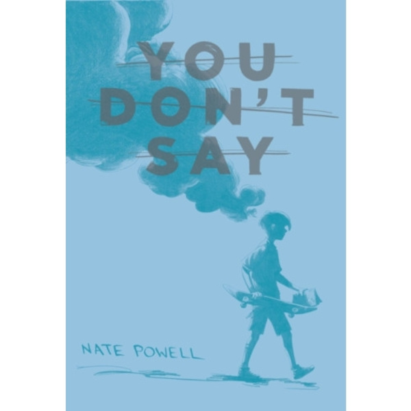 You Don't Say (häftad, eng)