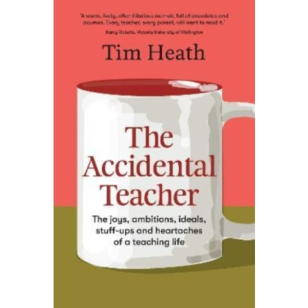 The Accidental Teacher (häftad, eng)