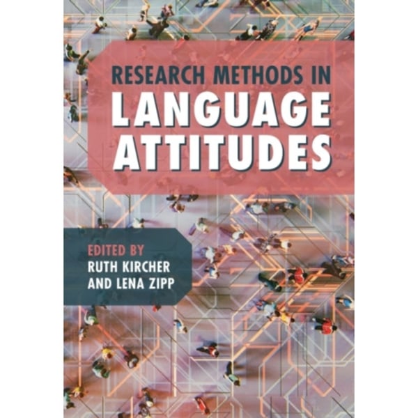 Research Methods in Language Attitudes (häftad, eng)