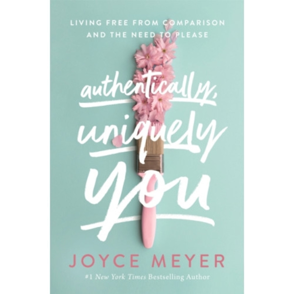 Authentically, Uniquely You (häftad, eng)