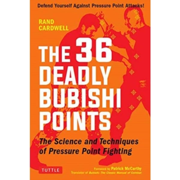 The 36 Deadly Bubishi Points (häftad, eng)